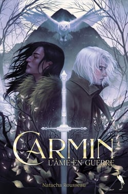 Carmin, l'Âme en Guerre