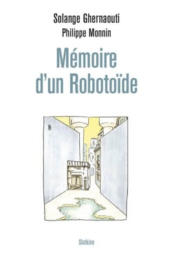 Mémoire dun Robotoïde