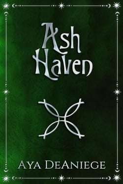 Ash Haven - Ash Haven, #1