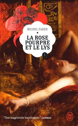 La Rose pourpre et le Lys (Tome 1)