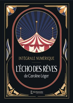 L'écho des rêves – L'intégrale (Tomes 1 à 4)