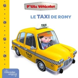 P'tits Véhicules - Le Taxi de Romy