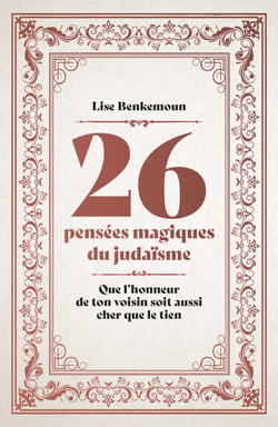 26 pensées magiques du judaïsme