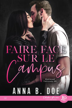 Faire face sur le campus - Blairwood University #9