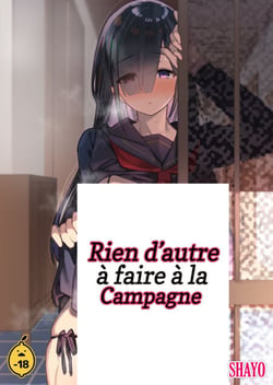 Rien d'autre à faire à la campagne - Tome 1