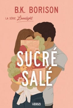 Sucré salé - T.3 « Été » - Série Lovelight