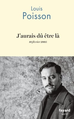 J'aurais dû être là - 10 février 2005