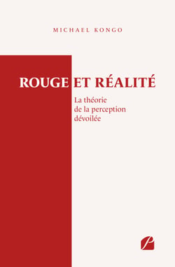 Rouge et réalité : La théorie de la perception dévoilée