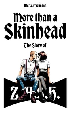 More than a Skinhead - The Story of Z.A.S.H.