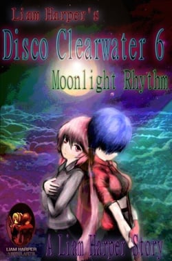 Disco Clearwater 6: Moonlight Rhythm. - Disco Clearwater, #6