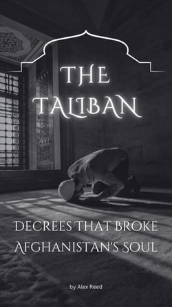 The Taliban Decrees That Broke Afghanistan's Soul