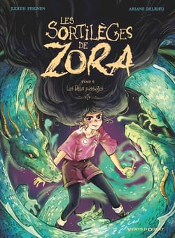 Les Sortilèges de Zora - Tome 06 - Les deux passages