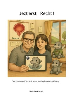 Jezt erst    Recht ! - Eine reise durch Verletlichkeit. Neubeginn und Hoffnung.