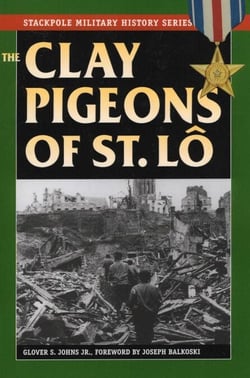 Clay Pigeons of St Lo