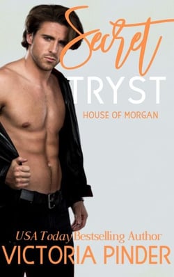 Secret Tryst - The House of Morgan, #7