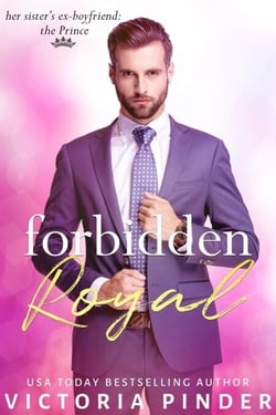 Forbidden Royal - Princes of Avce, #3