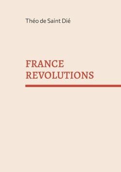 France révolutions - Destin d'une France post-nationale