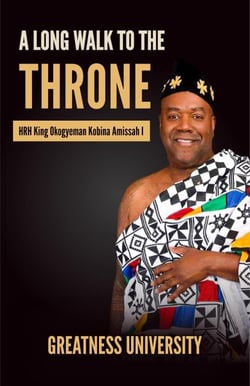 A Long Walk to the Throne - The Africa We Honour Series, #6
