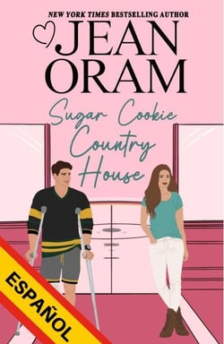 Sugar Cookie Country House (Español): Se enamora primero de una historia de amor deportiva (Dulce y limpia) - Hockey Sweethearts (Español), #6