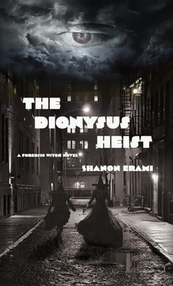 The Dionysus Heist - The Cases of the Forensic Witch, #1