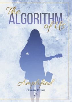 The Algorithm of Us: Amplified - Teil 1 der packenden New-Adult-Reihe mit Celebrity Romance und Forbidden Love Triangle