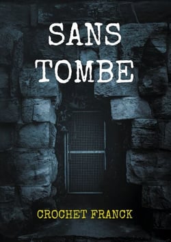 Sans tombe - Deuil d'un frère inconnu