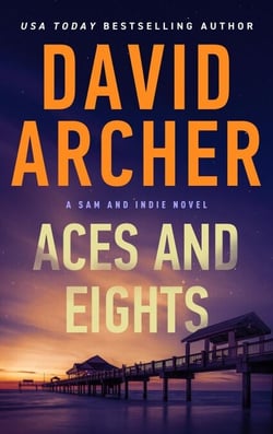 Aces and Eights - A Sam and Indie Novel, #1