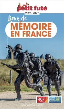 Guide Lieux De Mémoire En France 2026 Petit Futé