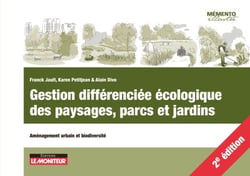 Gestion différenciée écologique des paysages, parcs et jardins - Aménagement urbain et biodiversité