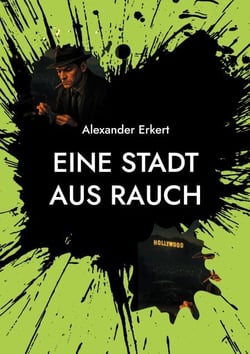 Eine Stadt aus Rauch