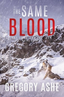 The Same Blood - The Lamb and the Lion: Wolves Among Us, #2