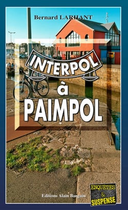 Interpol à Paimpol - Agnès Delacour, profileuse - Tome 5