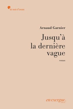 Jusqu'à la dernière vague
