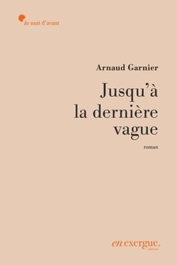Jusqu'à la dernière vague