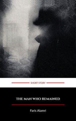 The Man Who Remained