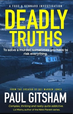 Deadly Truths - Foxe and Kennard, #1