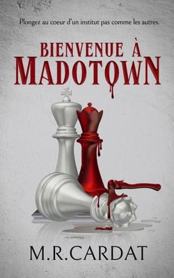 Bienvenue à Madotown