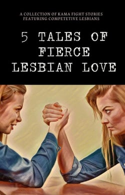 5 Tales of Fierce Lesbian Love
