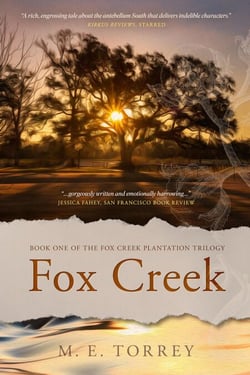 Fox Creek - Fox Creek Plantation Trilogy, #1
