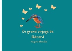 Le Grand Voyage de Gérard