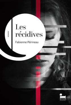 Les récidives