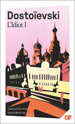 L'Idiot (Tome 1)