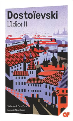 L'Idiot (Tome 2)