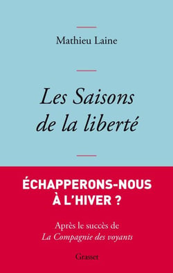 Les saisons de la liberté