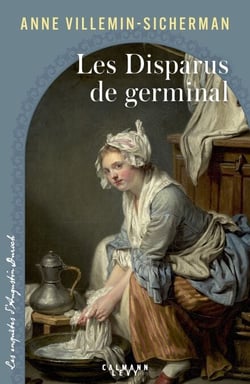 Les Disparus de Germinal - Les Enquêtes d'Augustin duroch