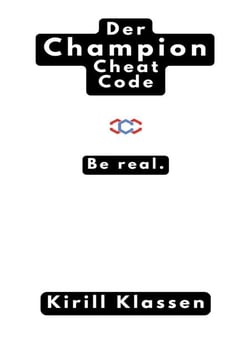 Der Champion Cheat Code - Be Real