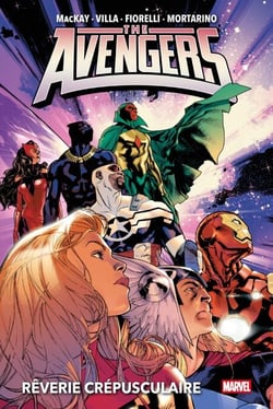 Avengers (2023) T01 - Rêverie crépusculaire