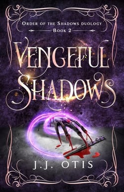 Vengeful Shadows - Order of the Shadows