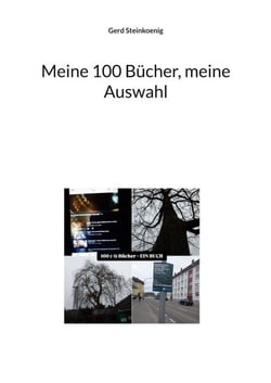 Meine 100 Bücher, meine Auswahl