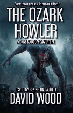 The Ozark Howler - Dane Maddock Universe, #16